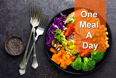 one meal a day.